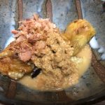 焼き茄子はなぜこれほどに美味いのか！！”鶏胸肉と枝豆とクラゲの胡麻明太和え”他。。